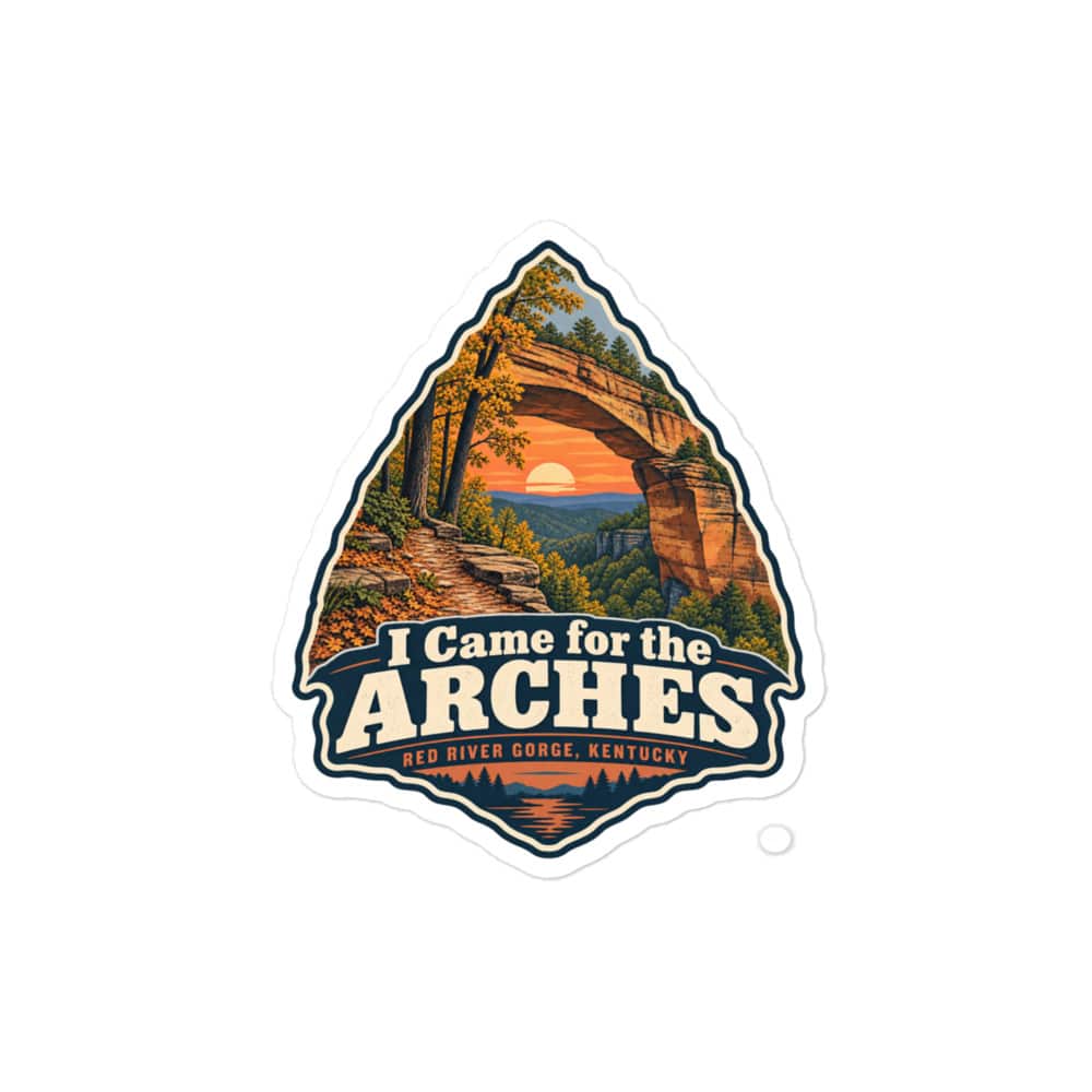 Red River Gorge Vinyl Sticker: I Came for the Arches, Scenic Shield Badge