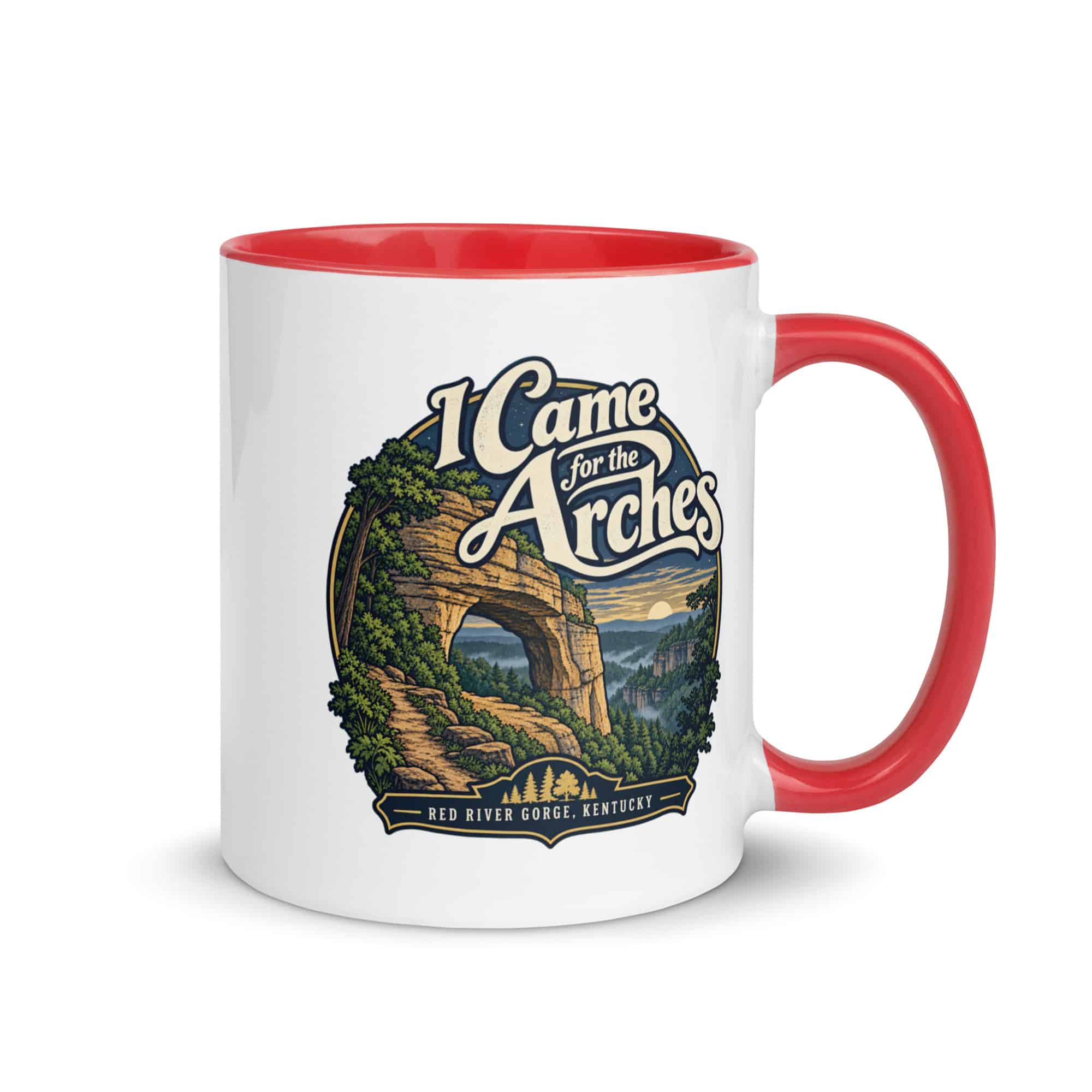 Red River Gorge Color Inside Coffee Mug: I Came for the Arches, Woodland Scenic Lettering