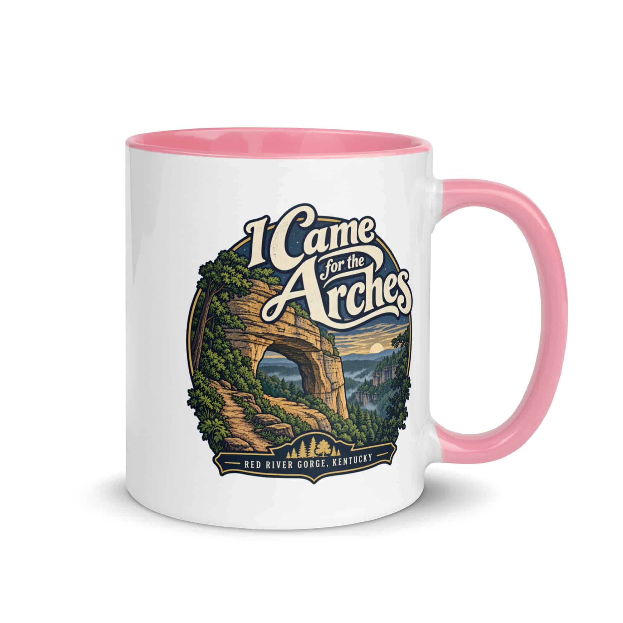 Red River Gorge Color Inside Coffee Mug: I Came for the Arches, Woodland Scenic Lettering
