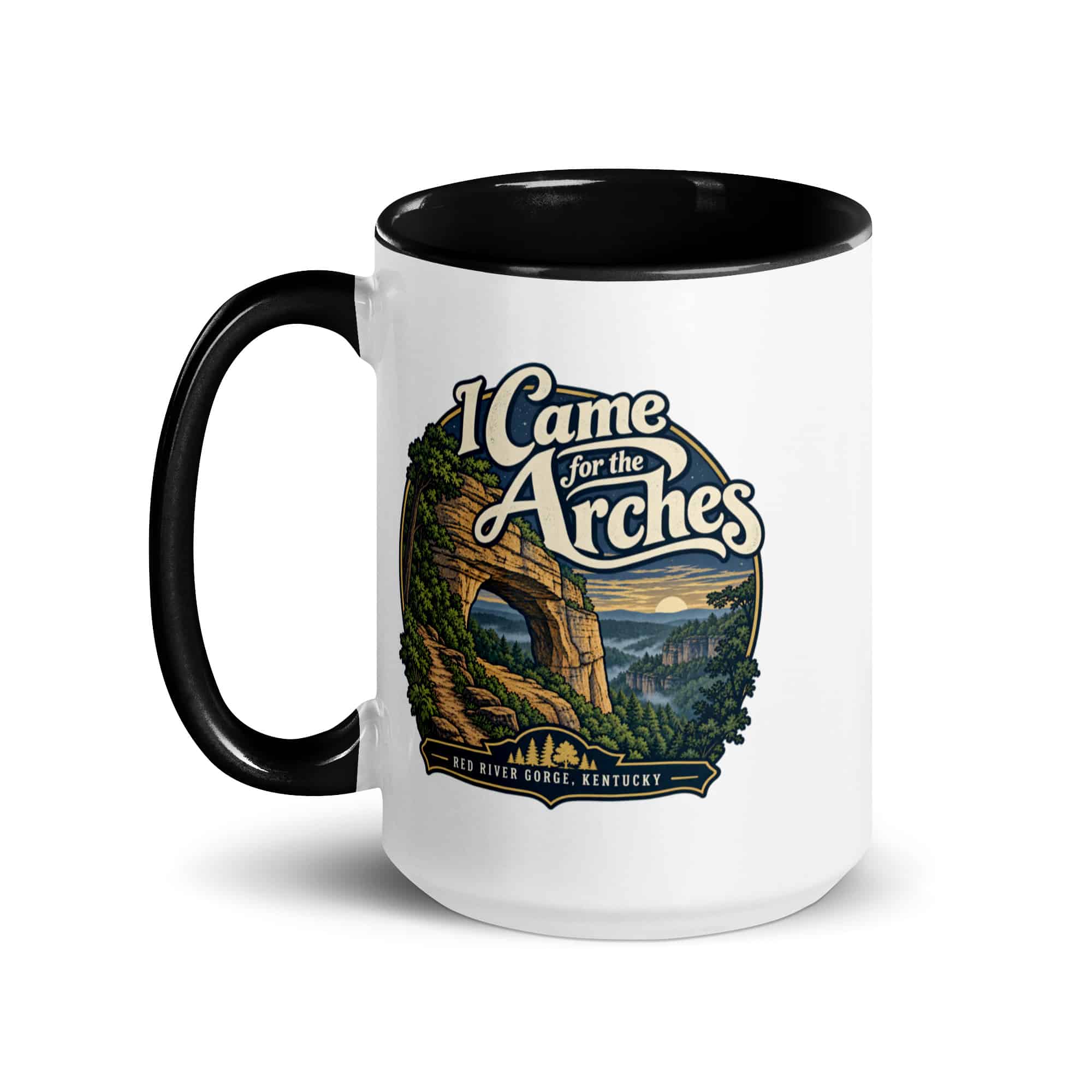 Red River Gorge Color Inside Coffee Mug: I Came for the Arches, Woodland Scenic Lettering