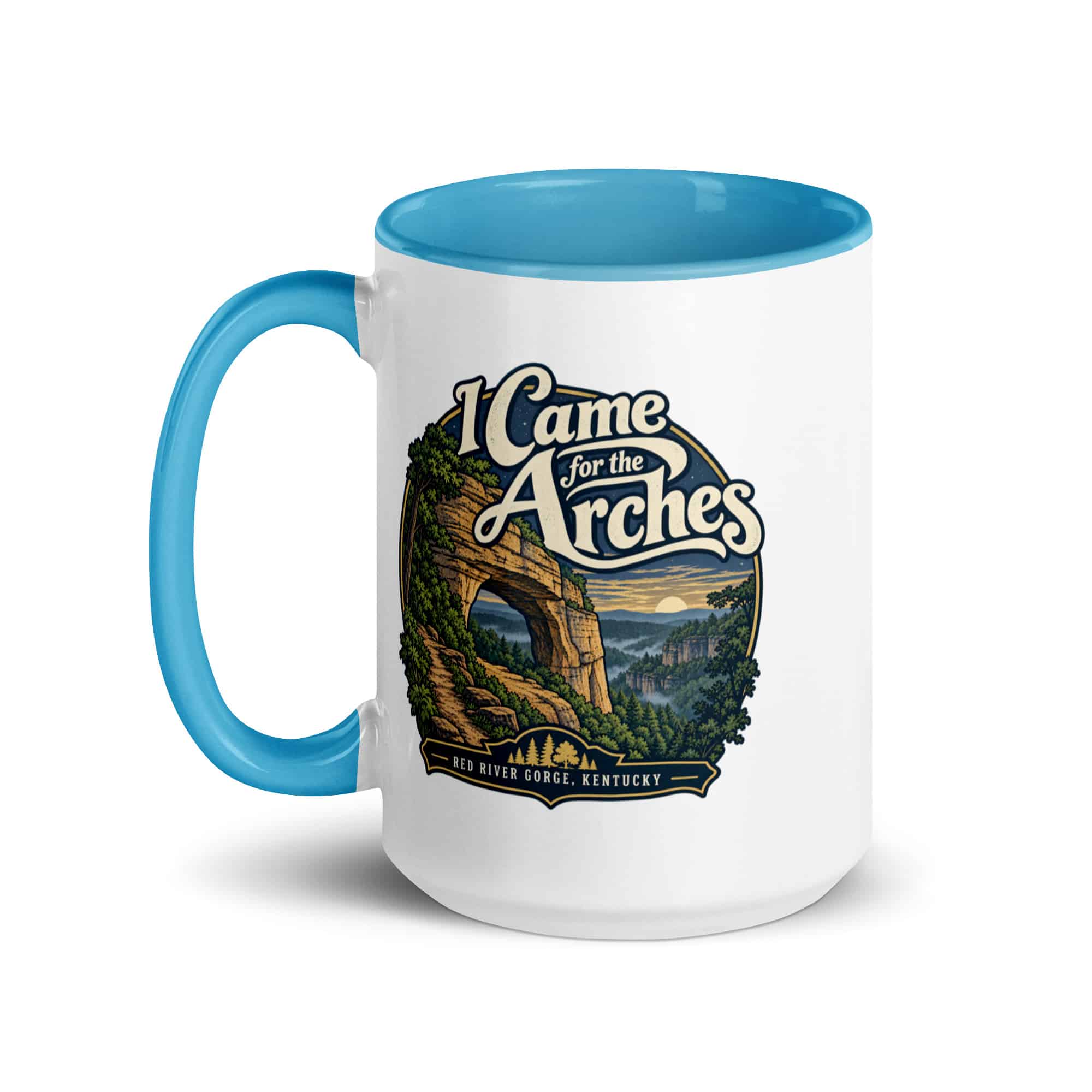 Red River Gorge Color Inside Coffee Mug: I Came for the Arches, Woodland Scenic Lettering