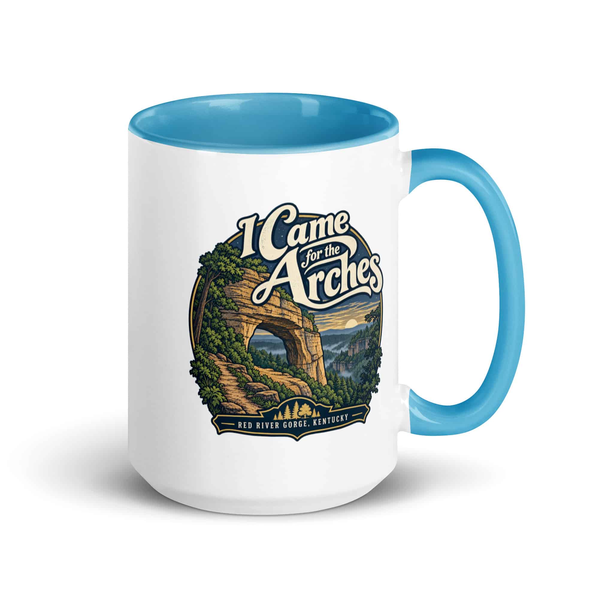 Red River Gorge Color Inside Coffee Mug: I Came for the Arches, Woodland Scenic Lettering