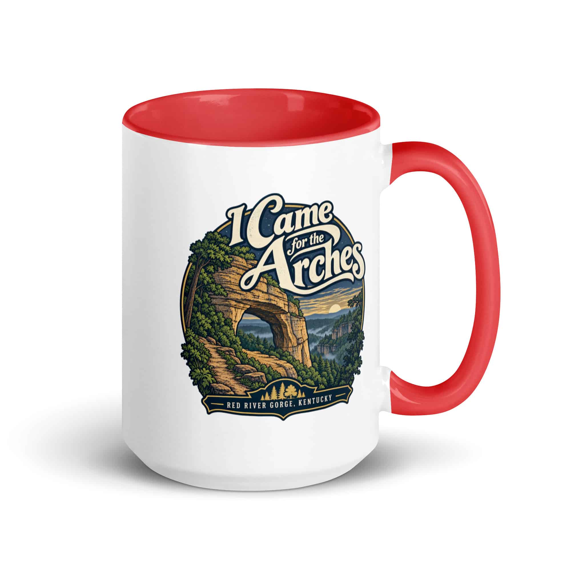 Red River Gorge Color Inside Coffee Mug: I Came for the Arches, Woodland Scenic Lettering