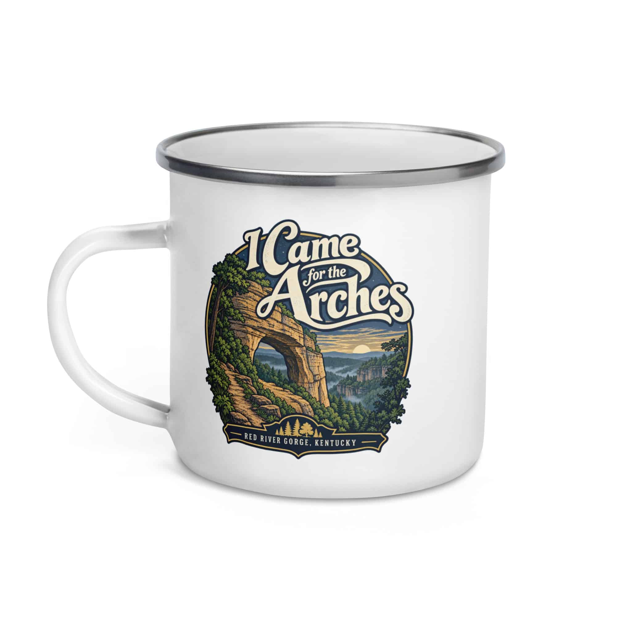 Red River Gorge Enamel Camp Mug: I Came for the Arches, Woodland Scenic Lettering