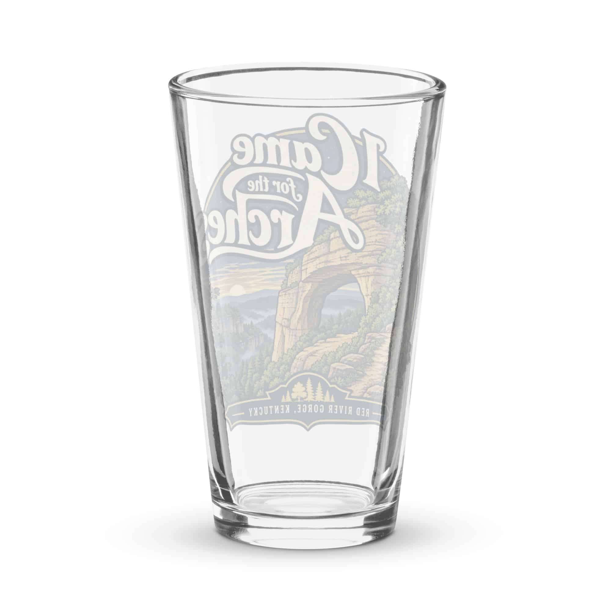 Red River Gorge Pint Glass: I Came for the Arches, Woodland Scenic Lettering
