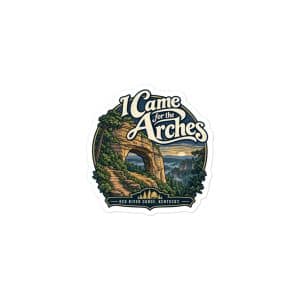Red River Gorge Vinyl Sticker: I Came for the Arches, Woodland Scenic Lettering - 3″×3″ - Main