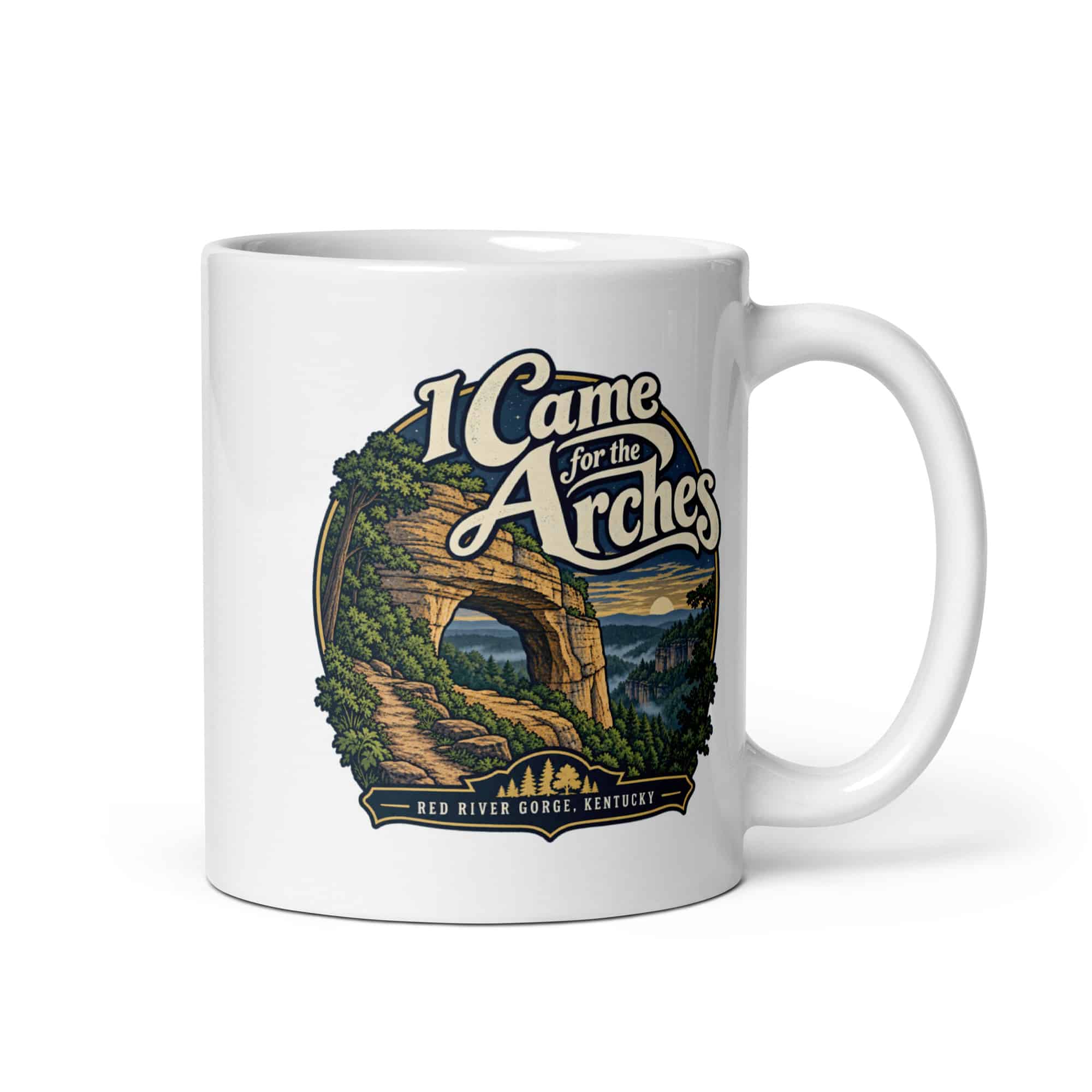 Red River Gorge White Ceramic Coffee Mug: I Came for the Arches, Woodland Scenic Lettering