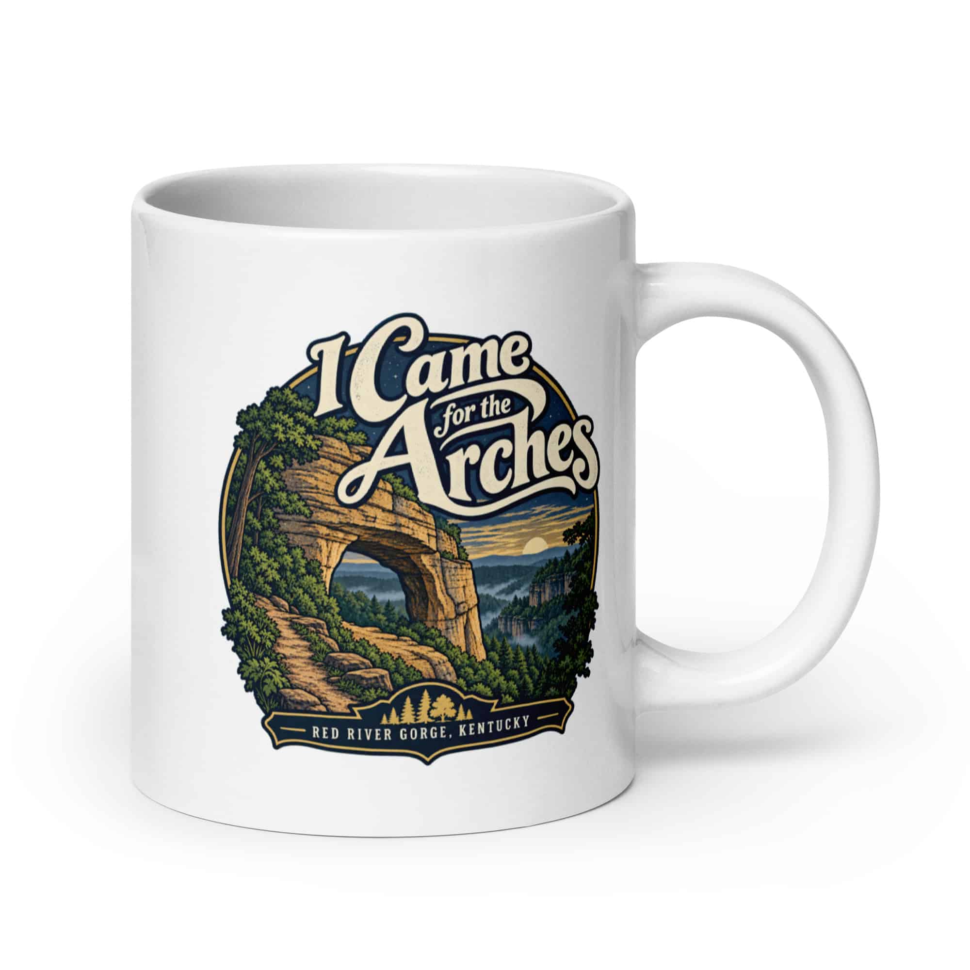 Red River Gorge White Ceramic Coffee Mug: I Came for the Arches, Woodland Scenic Lettering