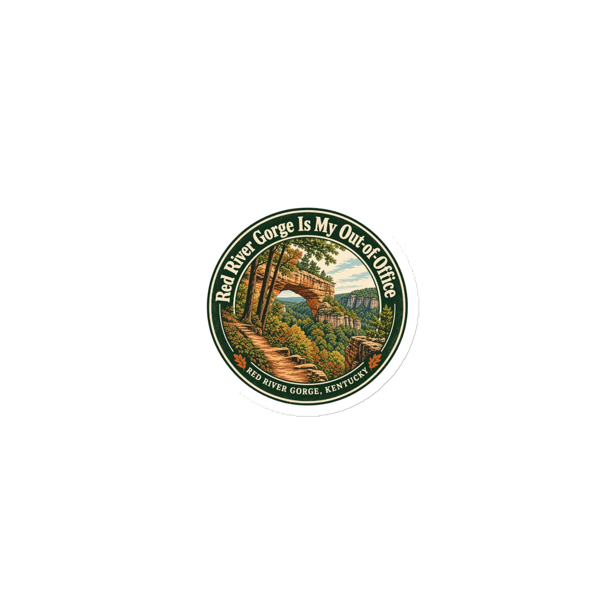 Red River Gorge Die-Cut Magnet: Red River Gorge Is My Out-of-Office, Vintage Round Badge