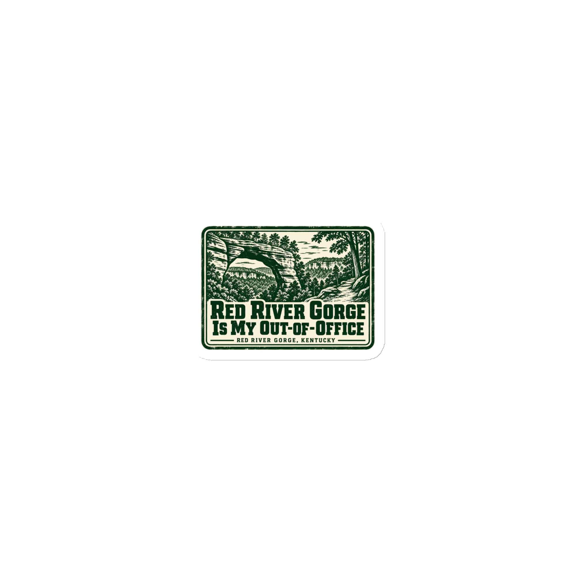 Red River Gorge Die-Cut Magnet: Red River Gorge Is My Out-of-Office, Forest Ink Stamp