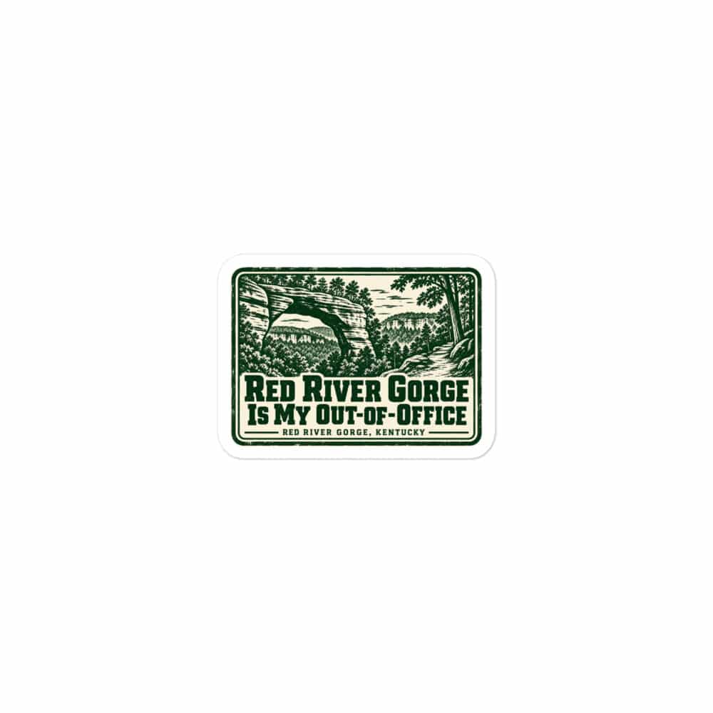 Red River Gorge Vinyl Sticker: Red River Gorge Is My Out-of-Office, Forest Ink Stamp