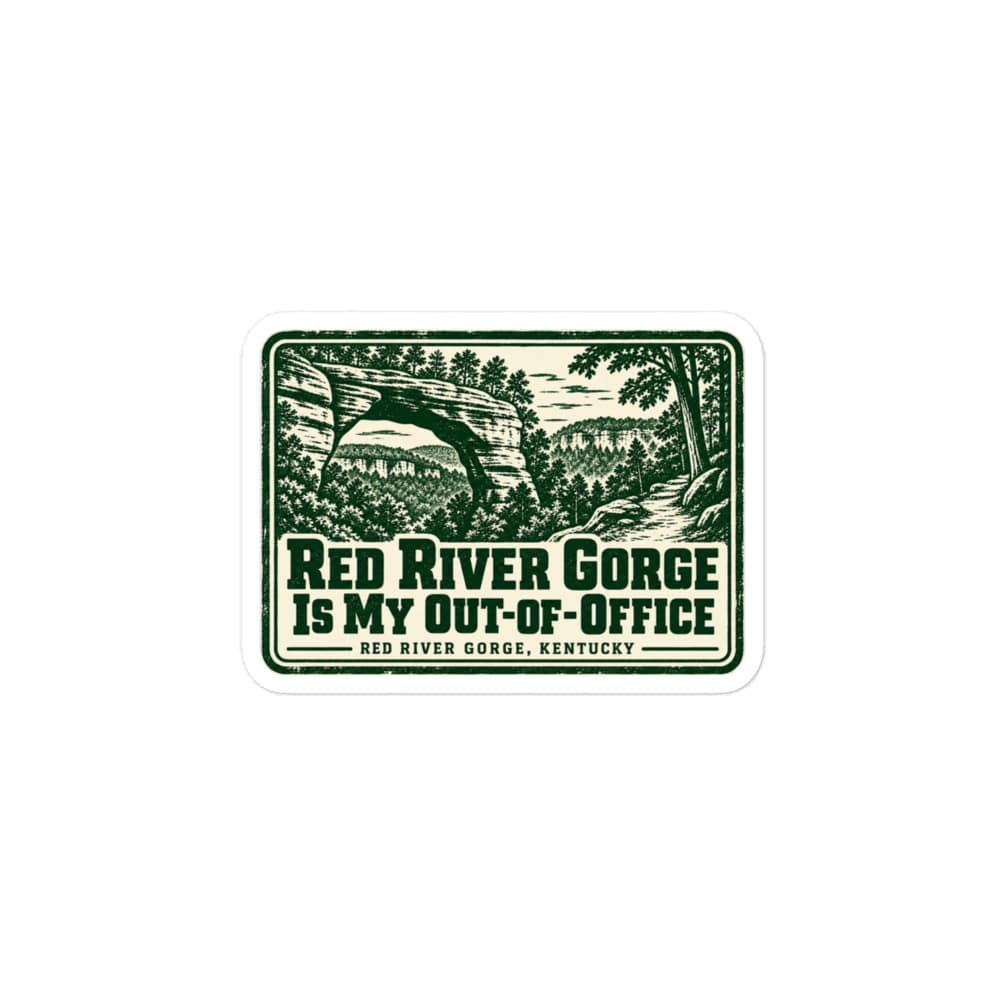 Red River Gorge Vinyl Sticker: Red River Gorge Is My Out-of-Office, Forest Ink Stamp