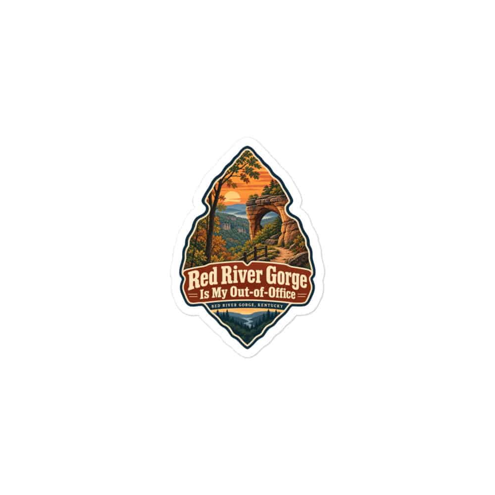 Red River Gorge Vinyl Sticker: Red River Gorge Is My Out-of-Office, Scenic Shield Badge