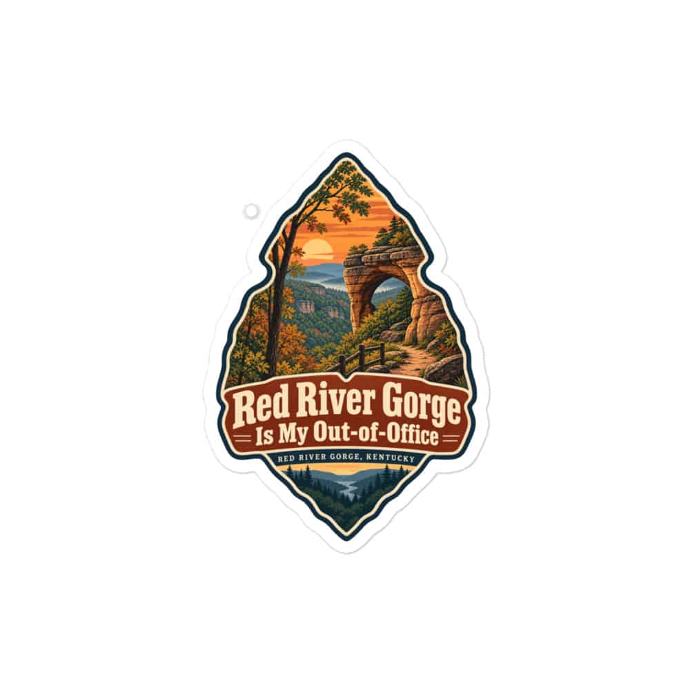 Red River Gorge Vinyl Sticker: Red River Gorge Is My Out-of-Office, Scenic Shield Badge