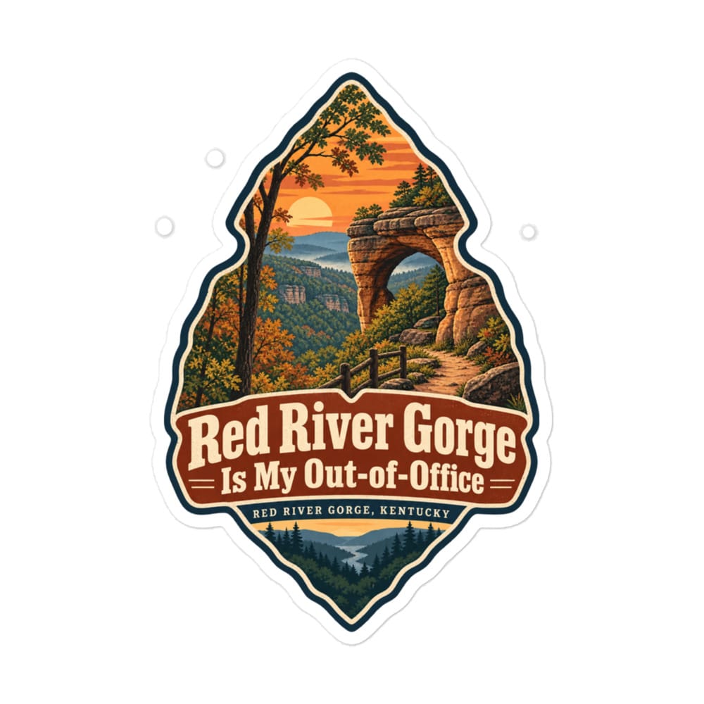 Red River Gorge Vinyl Sticker: Red River Gorge Is My Out-of-Office, Scenic Shield Badge