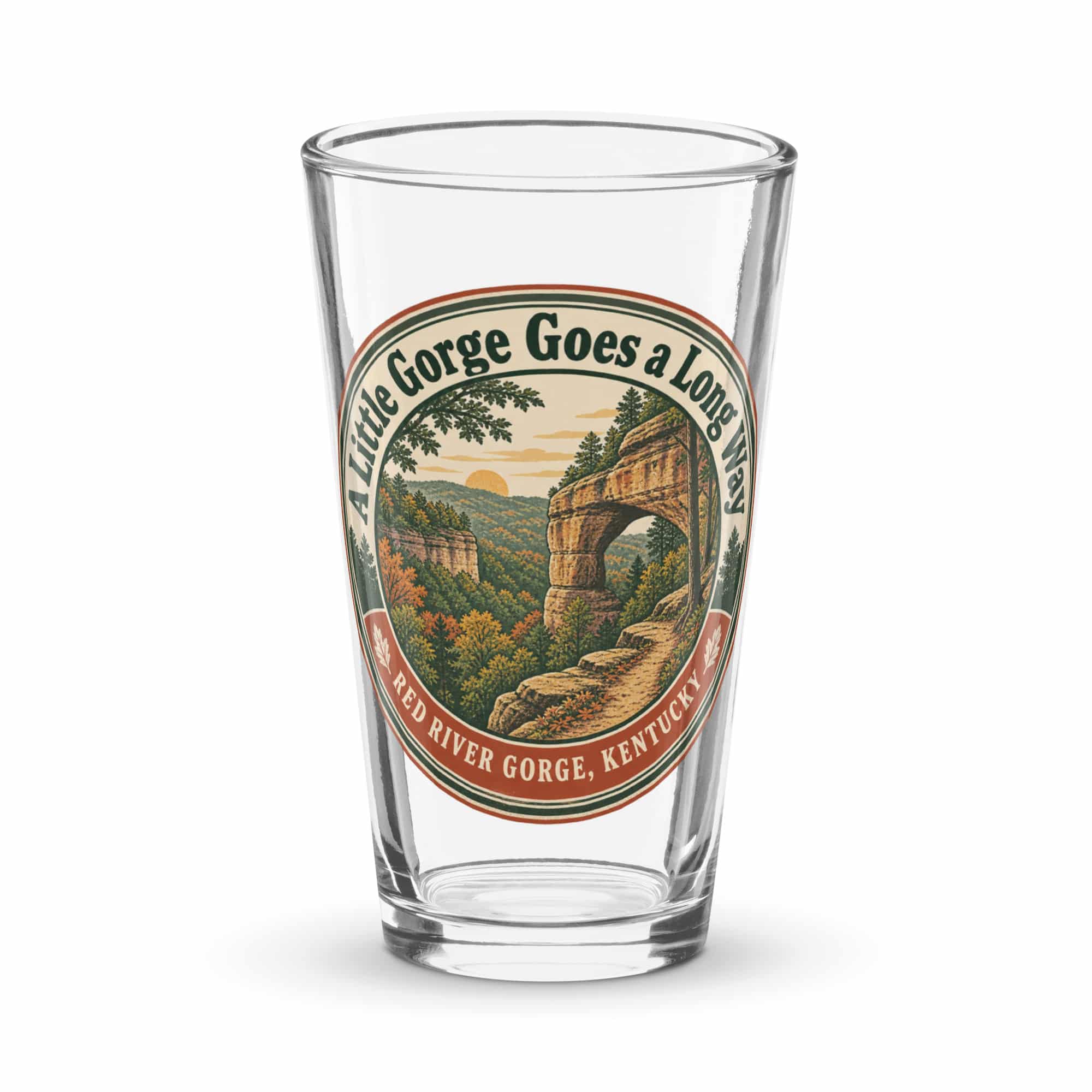 Red River Gorge Pint Glass: A Little Gorge Goes a Long Way, Vintage Round Badge