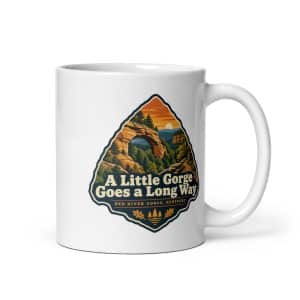 Red River Gorge White Ceramic Coffee Mug: A Little Gorge Goes a Long Way, Scenic Shield Badge - 11 oz - Main