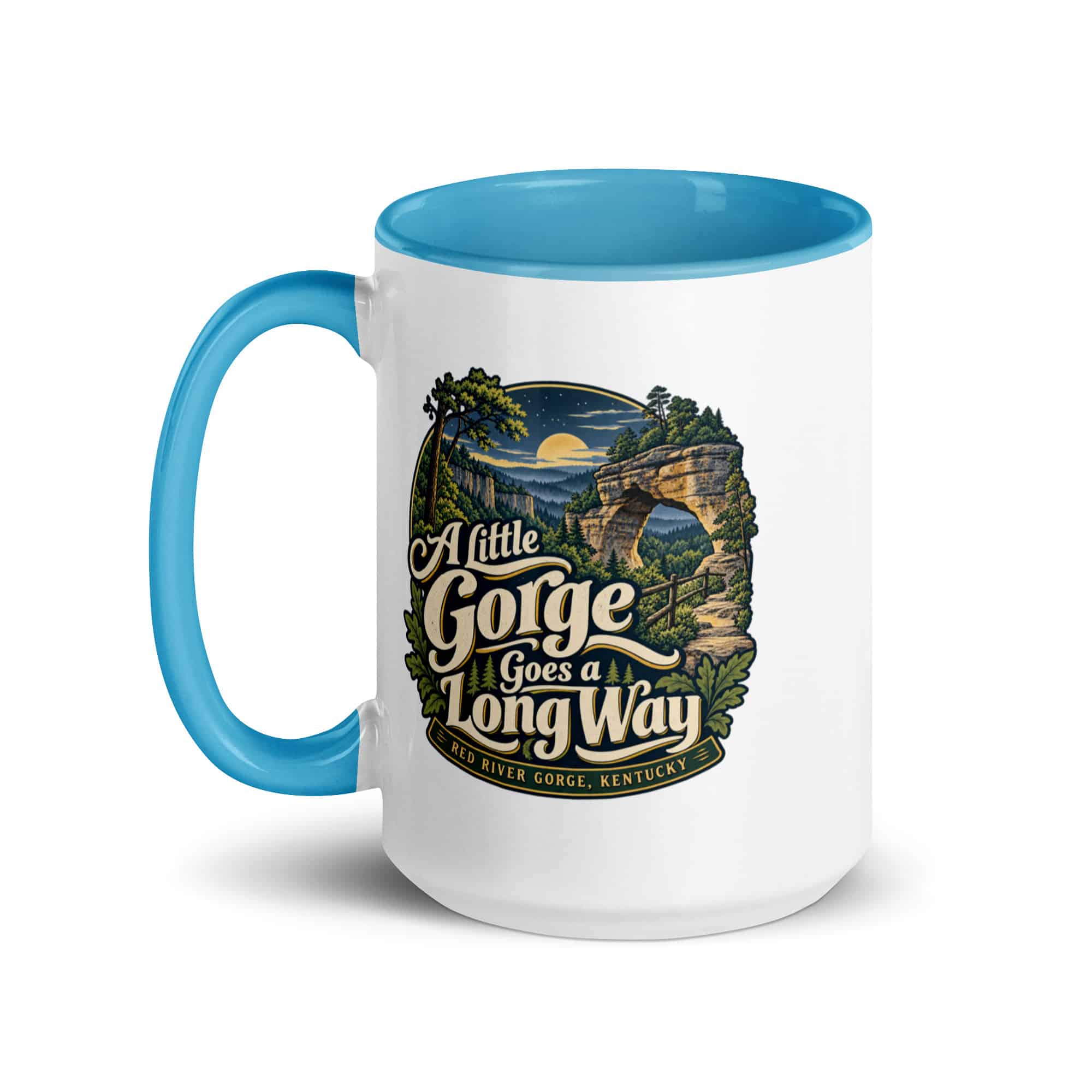 Red River Gorge Color Inside Coffee Mug: A Little Gorge Goes a Long Way, Woodland Scenic Lettering