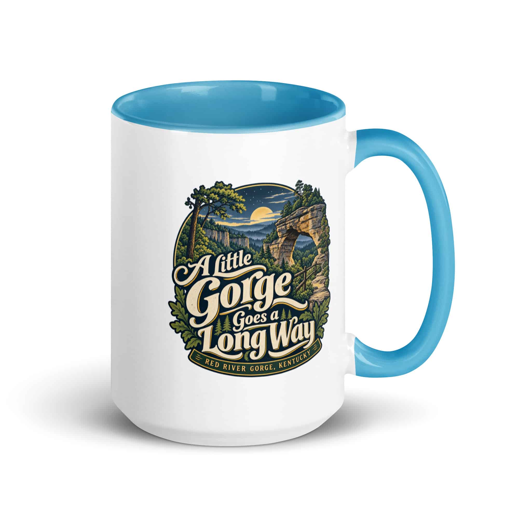 Red River Gorge Color Inside Coffee Mug: A Little Gorge Goes a Long Way, Woodland Scenic Lettering