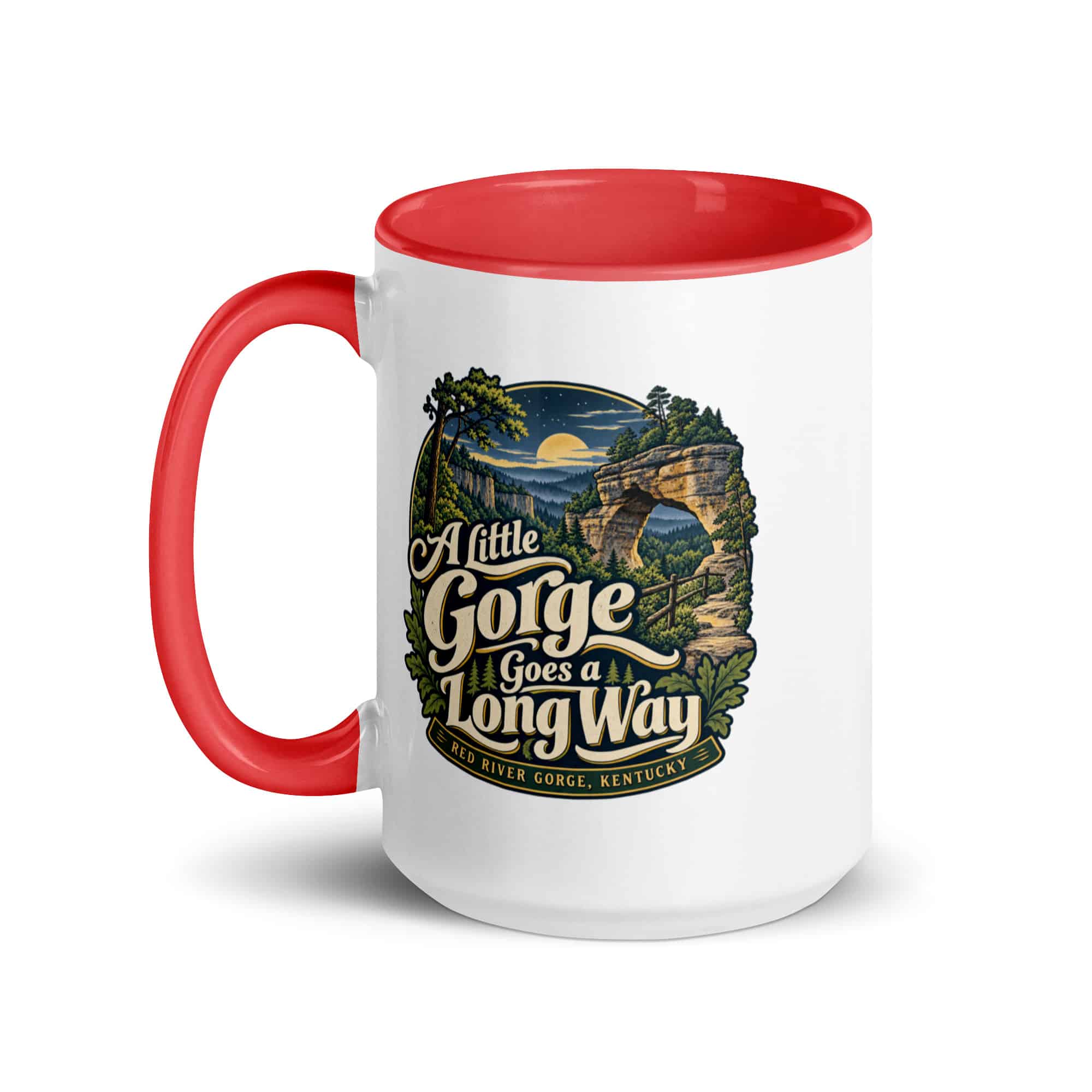 Red River Gorge Color Inside Coffee Mug: A Little Gorge Goes a Long Way, Woodland Scenic Lettering
