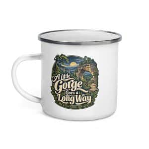 Red River Gorge Enamel Camp Mug: A Little Gorge Goes a Long Way, Woodland Scenic Lettering - 12 oz - Left