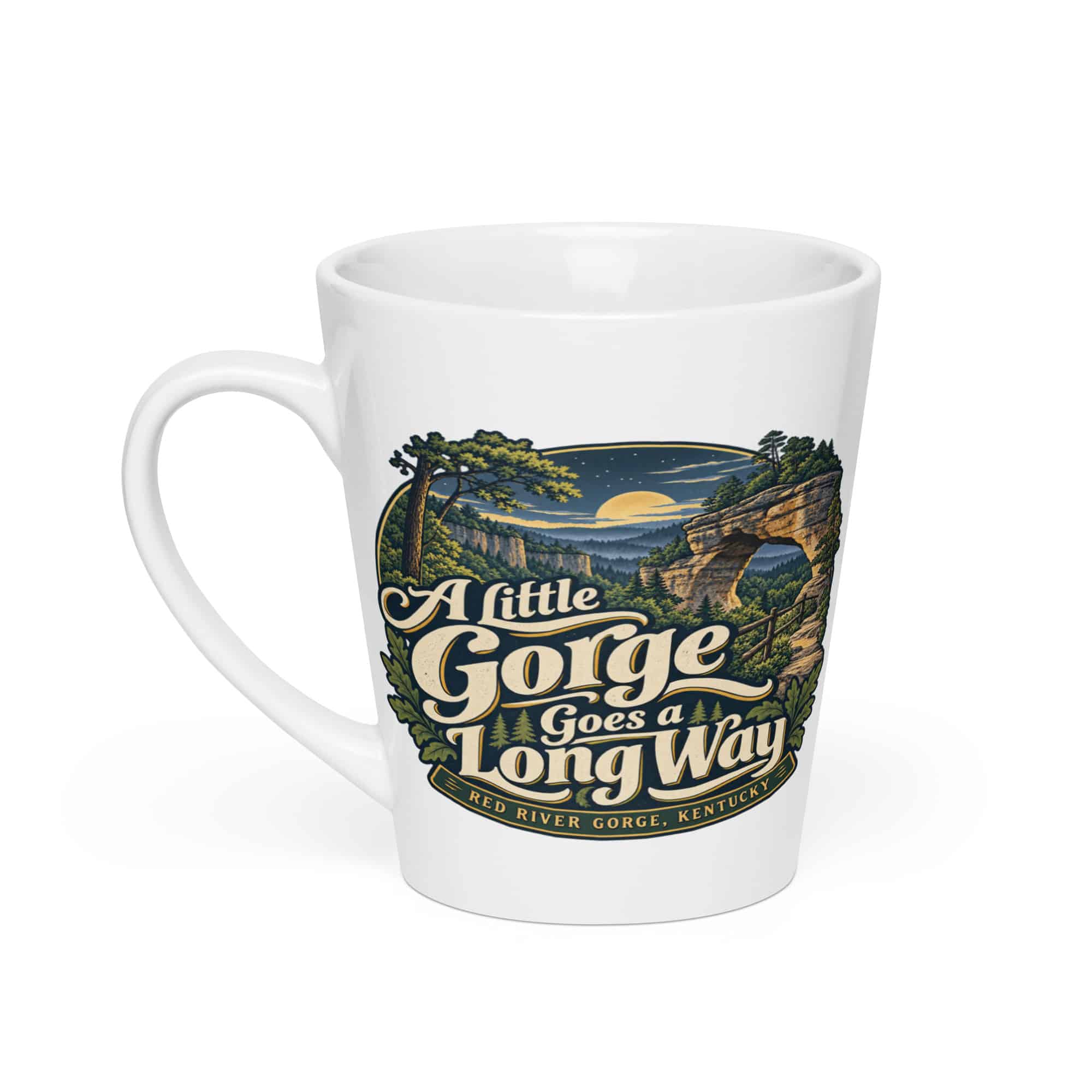 Red River Gorge Latte Mug: A Little Gorge Goes a Long Way, Woodland Scenic Lettering