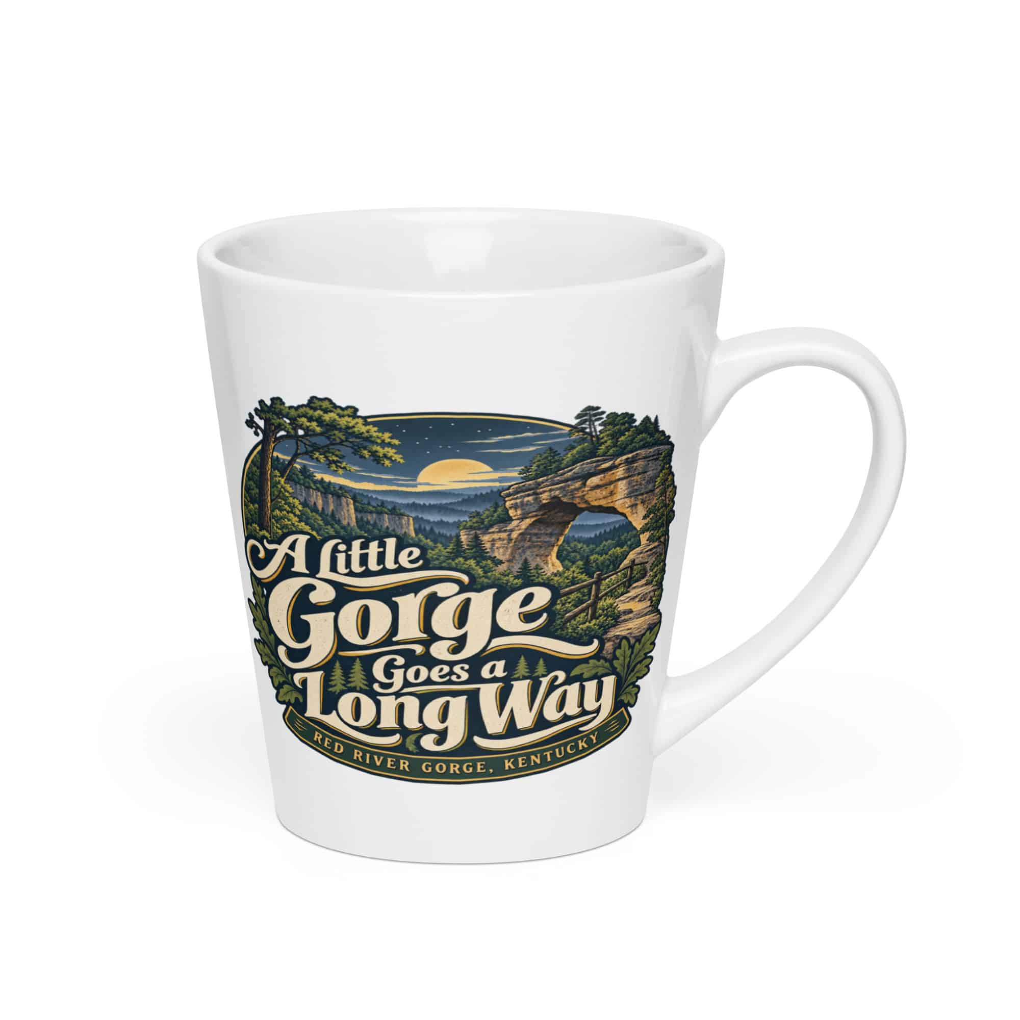 Red River Gorge Latte Mug: A Little Gorge Goes a Long Way, Woodland Scenic Lettering