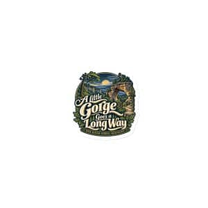 Red River Gorge Die-Cut Magnet: A Little Gorge Goes a Long Way, Woodland Scenic Lettering - 3″×3″ - Main