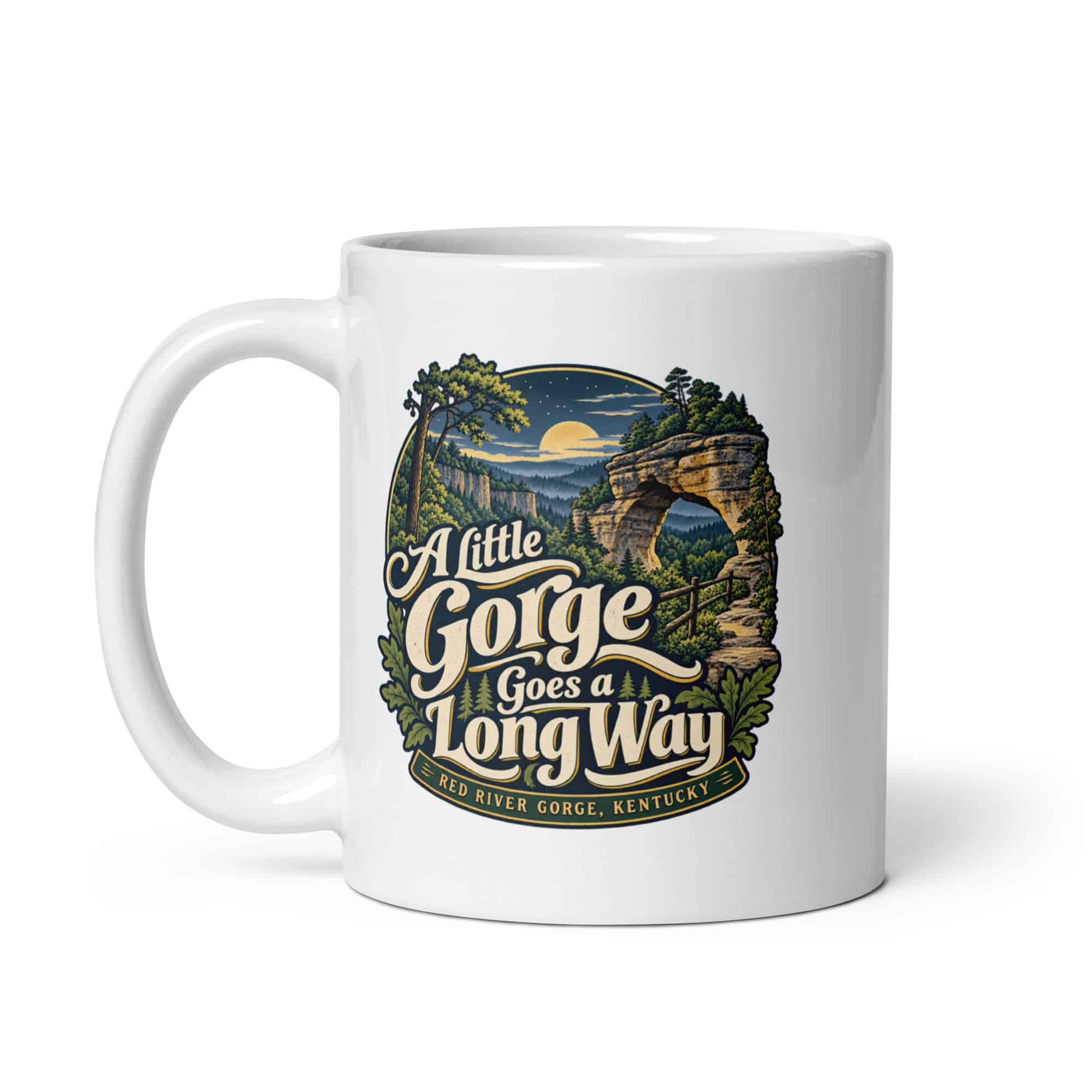 Red River Gorge White Ceramic Coffee Mug: A Little Gorge Goes a Long Way, Woodland Scenic Lettering