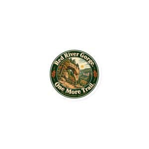 Red River Gorge Die-Cut Magnet: Red River Gorge. One More Trail, Vintage Round Badge - 3″×3″ - Main