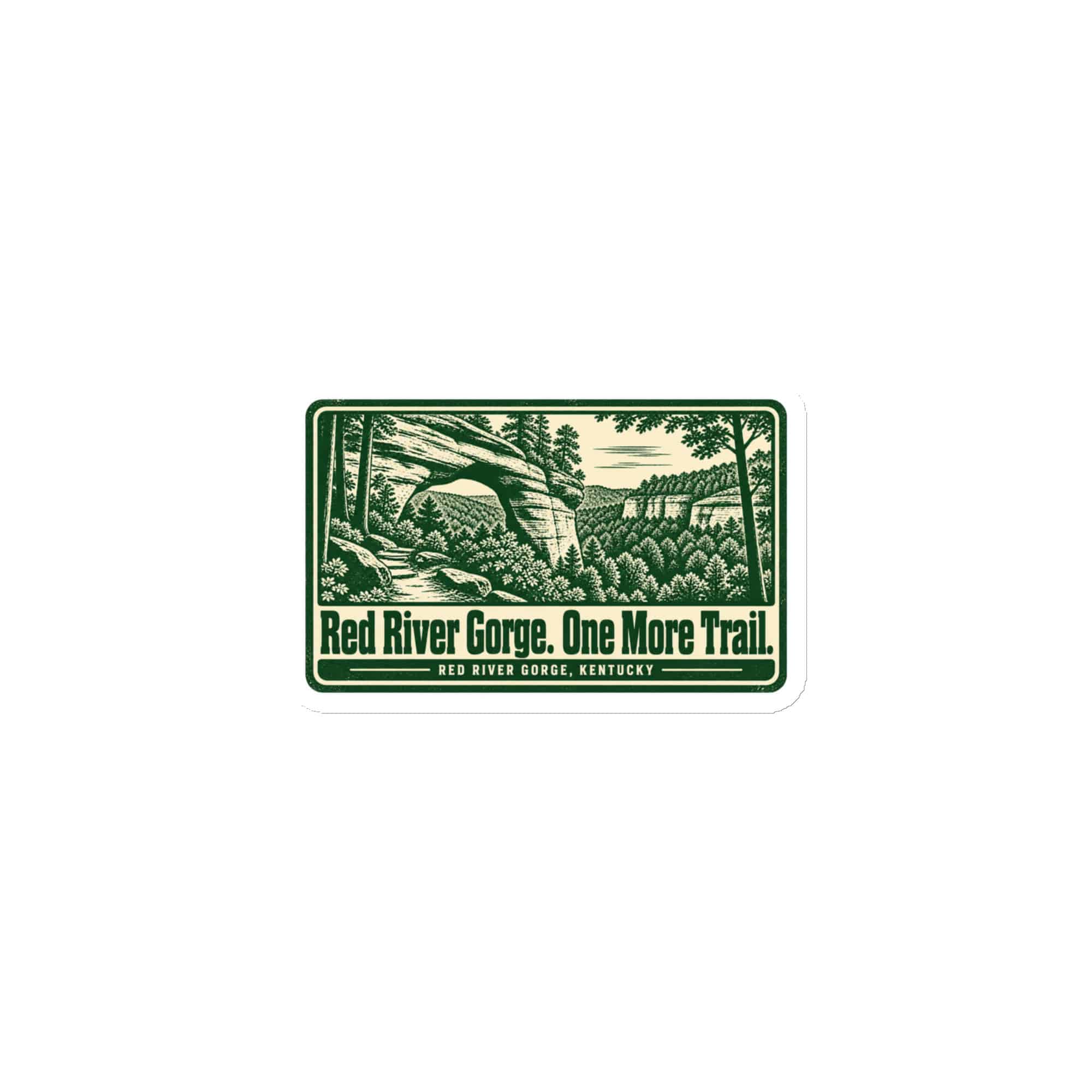 Red River Gorge Die-Cut Magnet: Red River Gorge. One More Trail, Forest Ink Stamp