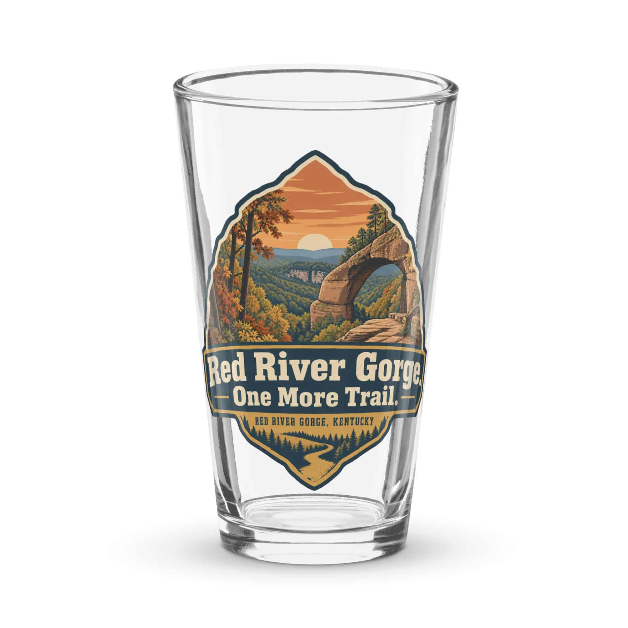 Red River Gorge Pint Glass: Red River Gorge. One More Trail, Scenic Shield Badge