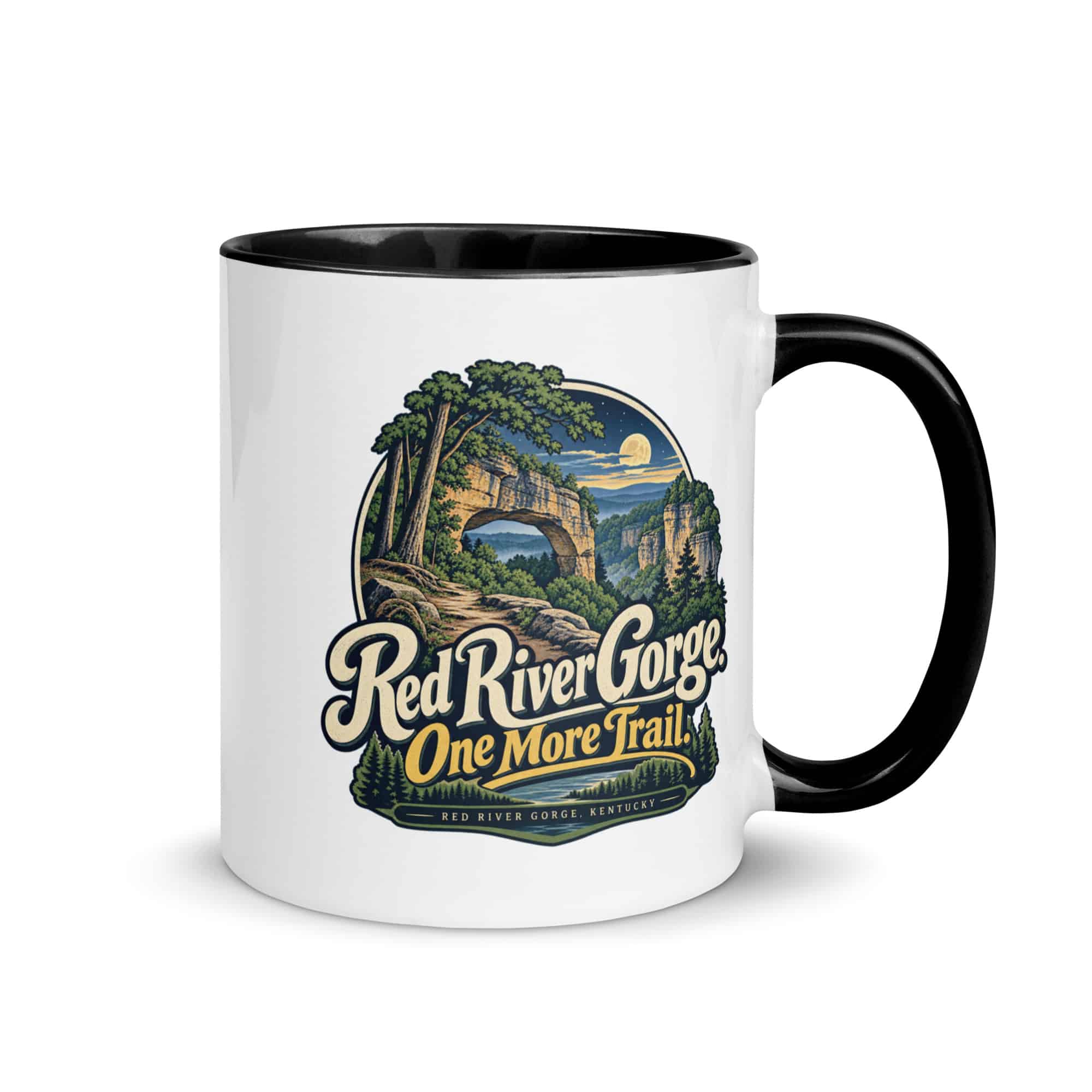 Red River Gorge Color Inside Coffee Mug: Red River Gorge. One More Trail, Woodland Scenic Lettering