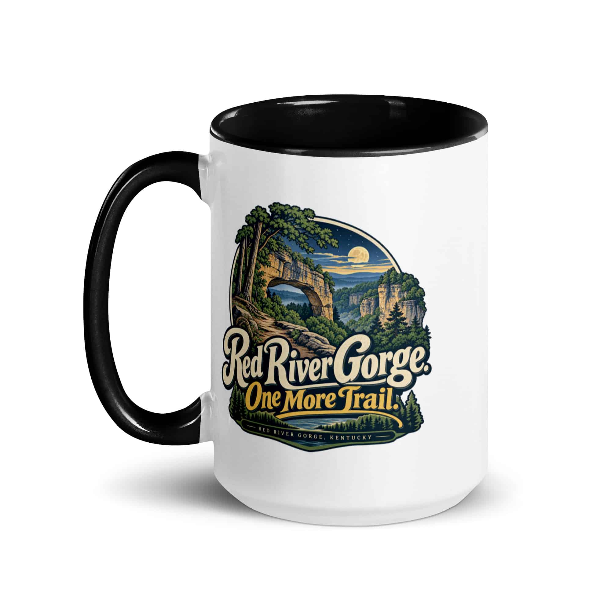 Red River Gorge Color Inside Coffee Mug: Red River Gorge. One More Trail, Woodland Scenic Lettering