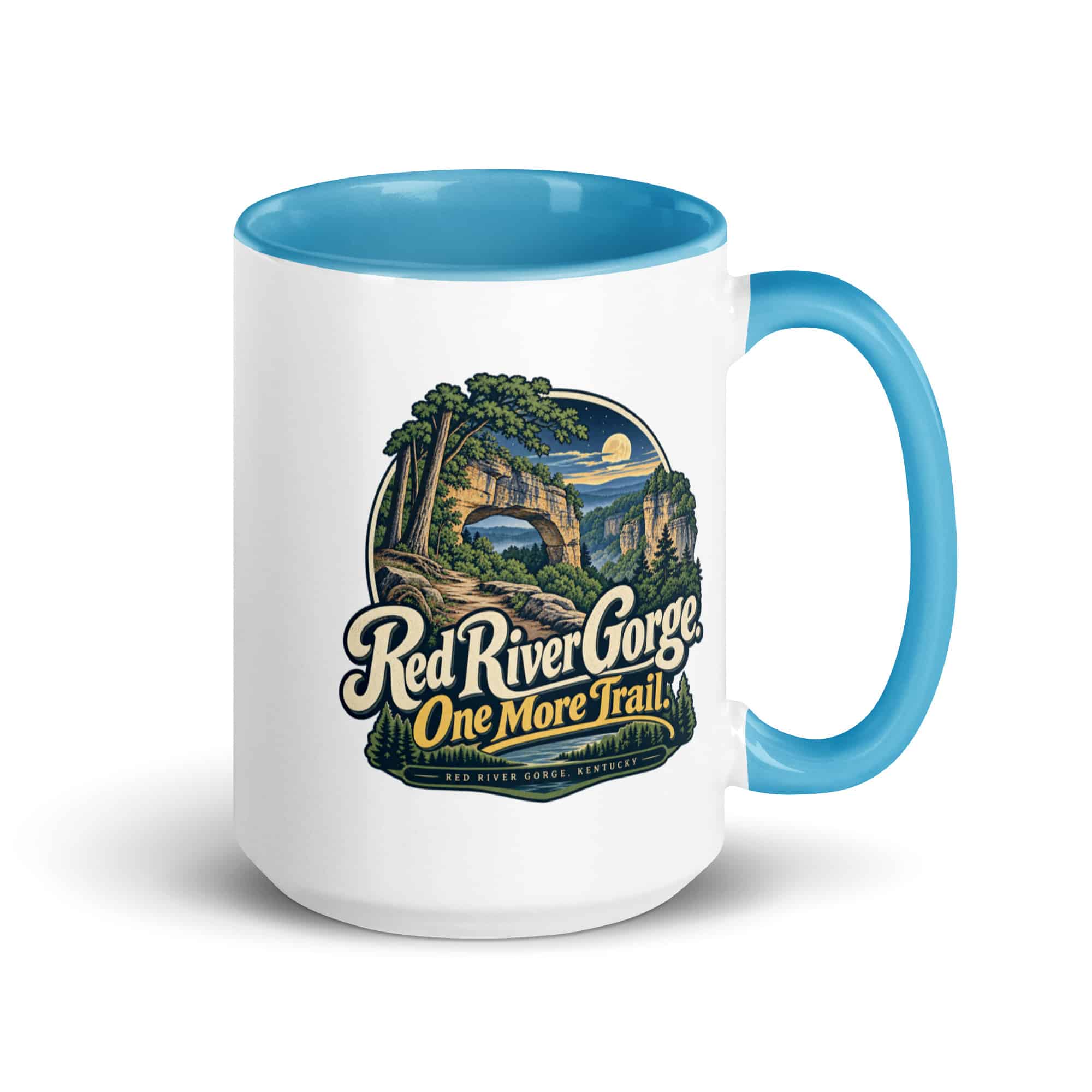 Red River Gorge Color Inside Coffee Mug: Red River Gorge. One More Trail, Woodland Scenic Lettering