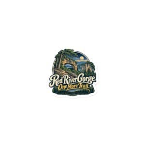 Red River Gorge Die-Cut Magnet: Red River Gorge. One More Trail, Woodland Scenic Lettering - 3″×3″ - Main