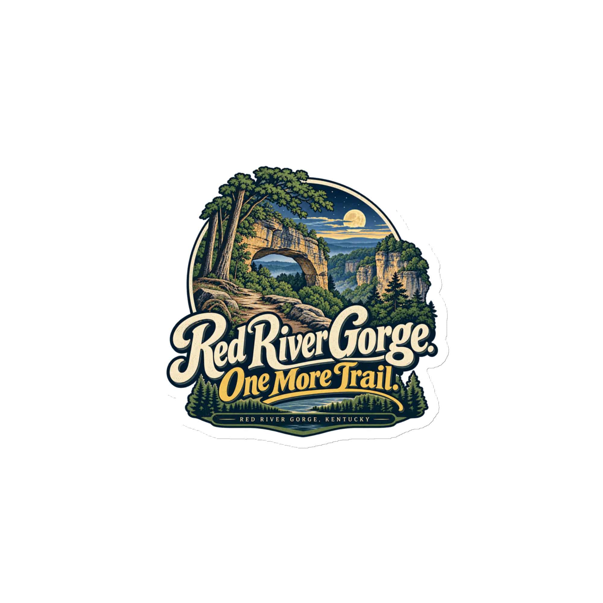 Red River Gorge Die-Cut Magnet: Red River Gorge. One More Trail, Woodland Scenic Lettering