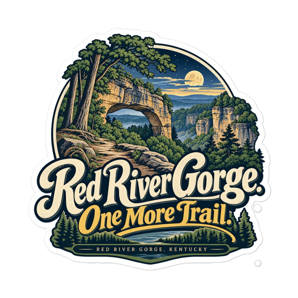 Red River Gorge Vinyl Sticker: Red River Gorge. One More Trail, Woodland Scenic Lettering