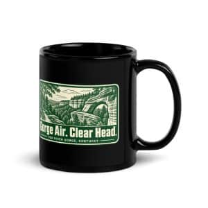 Red River Gorge Black Coffee Mug: Gorge Air. Clear Head, Forest Ink Stamp - 11 oz - Handle on Right
