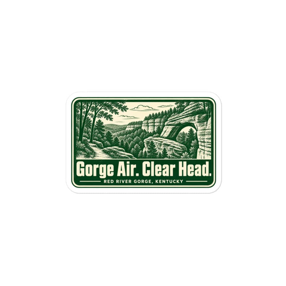 Red River Gorge Vinyl Sticker: Gorge Air. Clear Head, Forest Ink Stamp