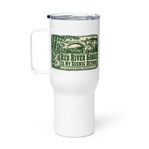 Red River Gorge Travel Mug: Red River Gorge Is My Scenic Detour, Forest Ink Stamp - 25 oz - Main