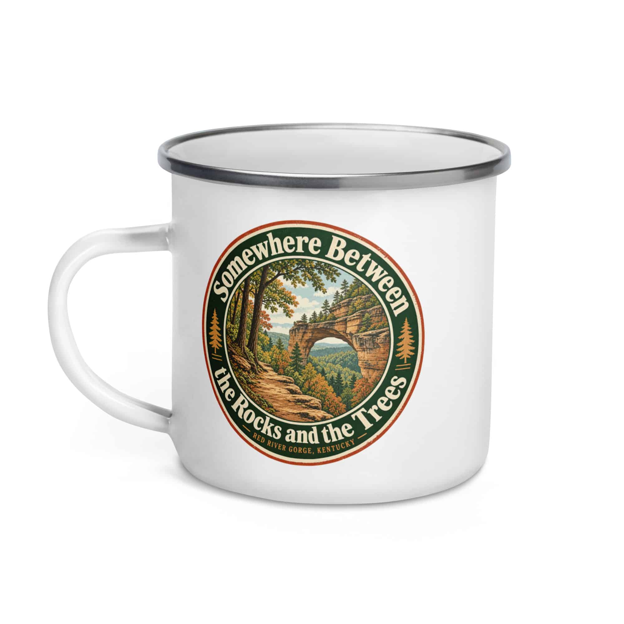 Red River Gorge Enamel Camp Mug: Somewhere Between the Rocks and the Trees, Vintage Round Badge