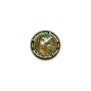 Red River Gorge Die-Cut Magnet: Somewhere Between the Rocks and the Trees, Vintage Round Badge - 3″×3″ - Main
