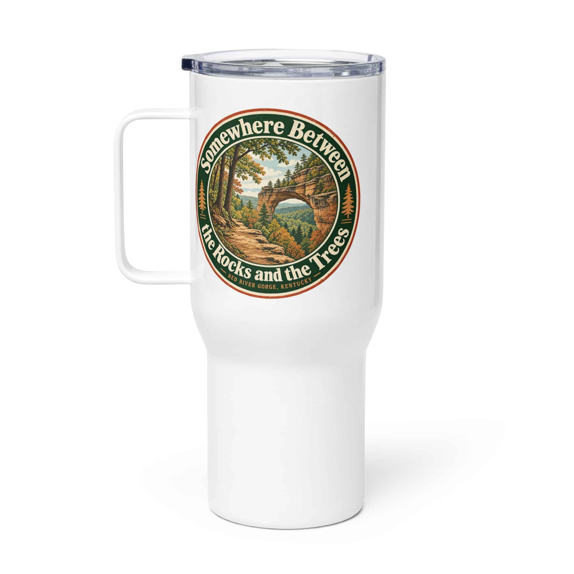 Red River Gorge Travel Mug: Somewhere Between the Rocks and the Trees, Vintage Round Badge