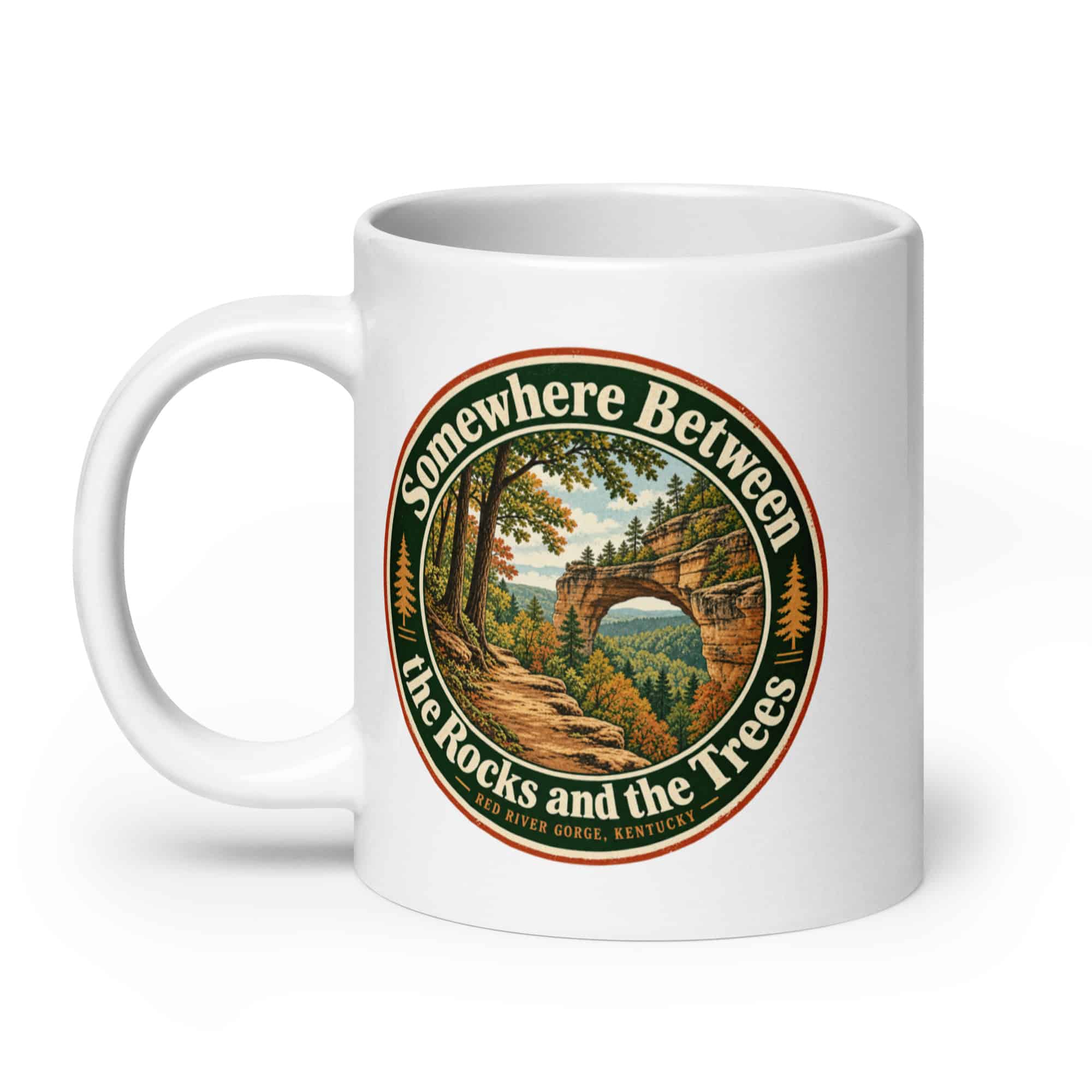 Red River Gorge White Ceramic Coffee Mug: Somewhere Between the Rocks and the Trees, Vintage Round Badge