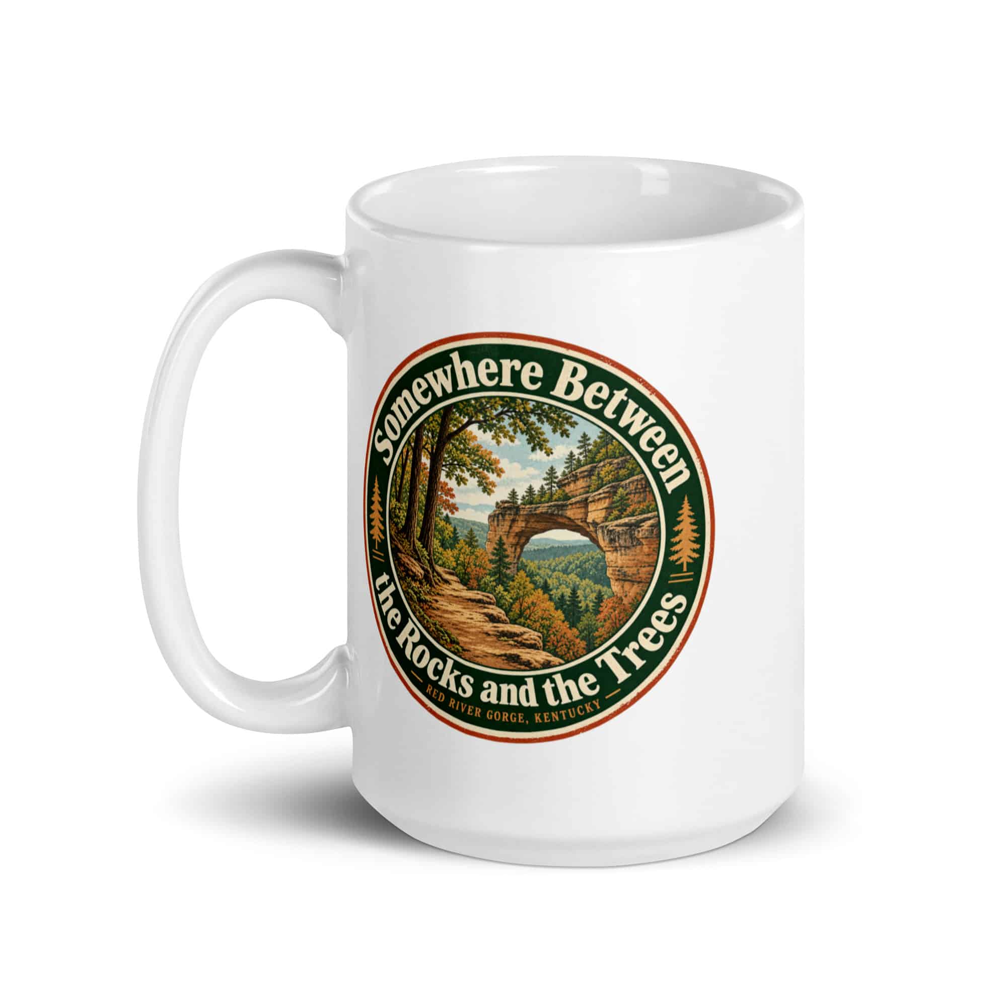 Red River Gorge White Ceramic Coffee Mug: Somewhere Between the Rocks and the Trees, Vintage Round Badge