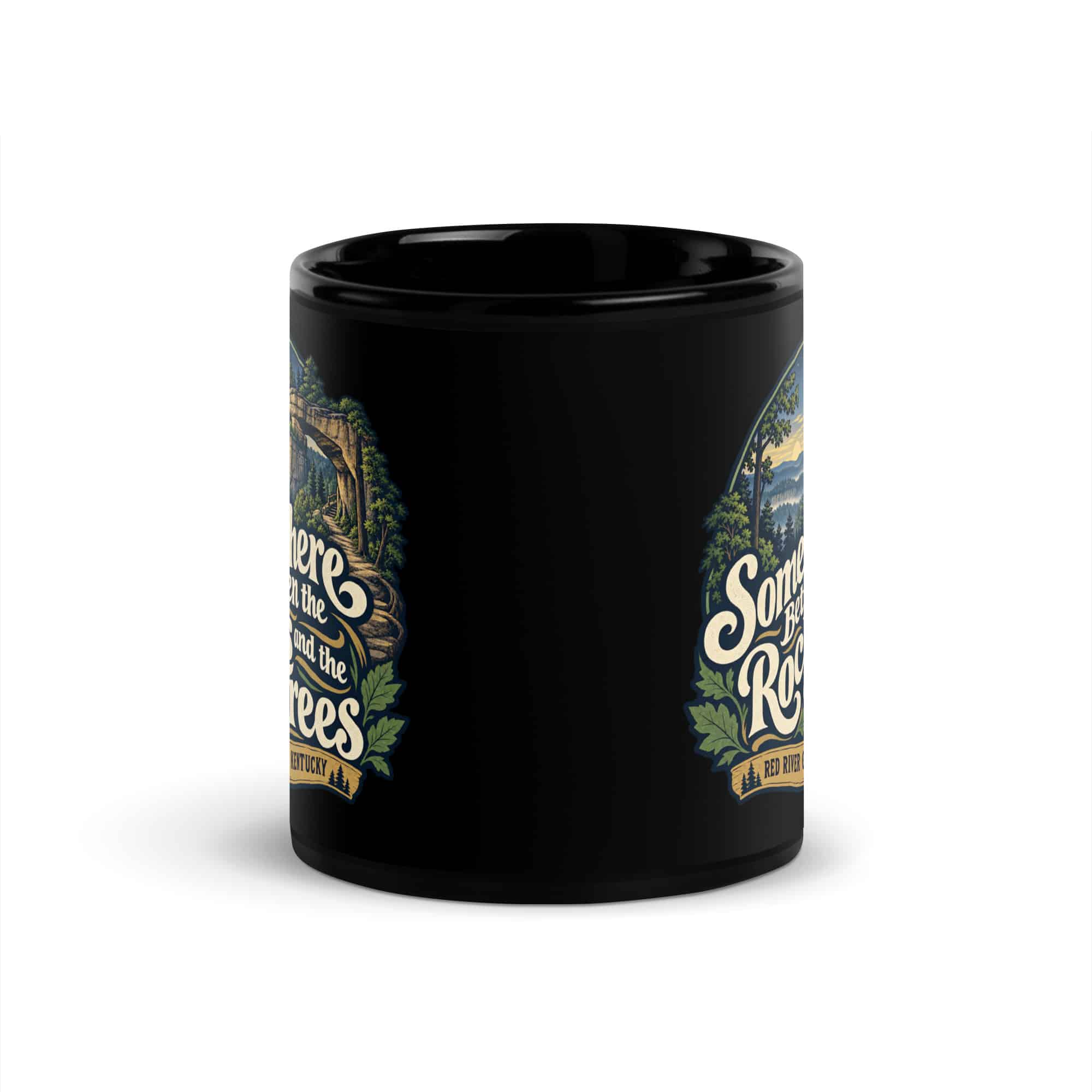 Red River Gorge Black Coffee Mug: Somewhere Between the Rocks and the Trees, Woodland Scenic Lettering