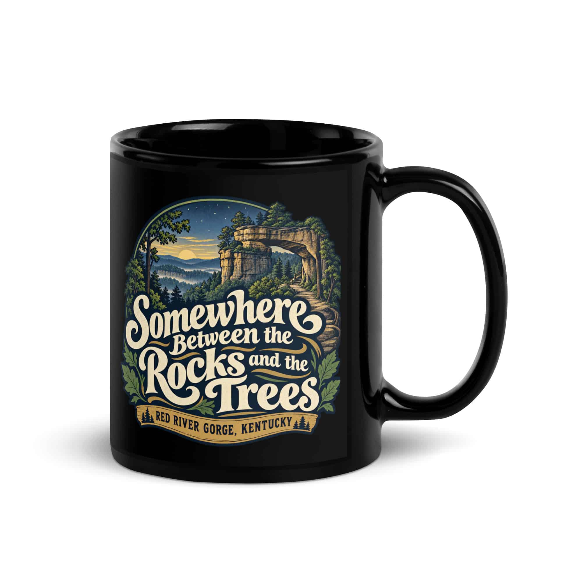 Red River Gorge Black Coffee Mug: Somewhere Between the Rocks and the Trees, Woodland Scenic Lettering