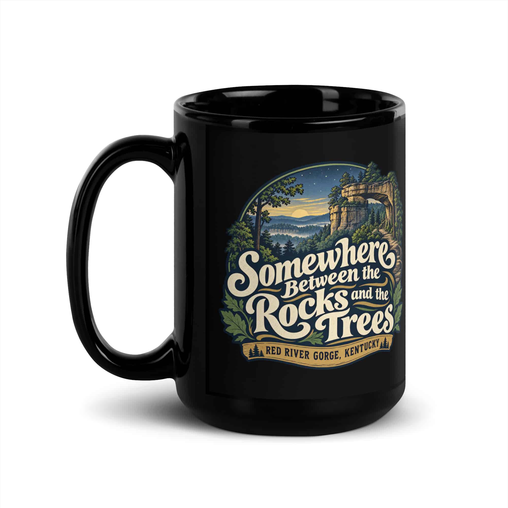 Red River Gorge Black Coffee Mug: Somewhere Between the Rocks and the Trees, Woodland Scenic Lettering
