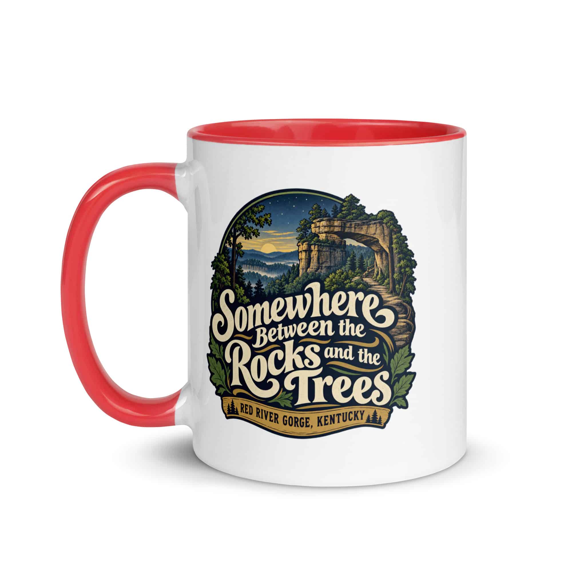 Red River Gorge Color Inside Coffee Mug: Somewhere Between the Rocks and the Trees, Woodland Scenic Lettering